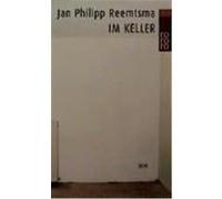 Im Keller Reemtsma, Jan Philipp (Auteur)