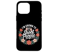 I'm Known to Shoot People Photographe Photographie - Coque pour iPhone 16 Pro Max