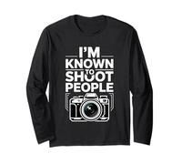 I'm Known to Shoot People Photographe Photographie - Manche Longue