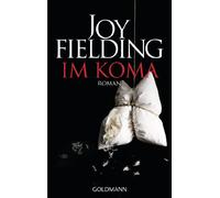 Im Koma: Roman