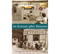 Im Konsum gibts Bananen