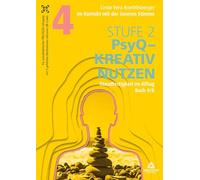Im Kontakt mit der inneren Stimme Stufe 2: Buch 4/6: Standfestigkeit im Alltag