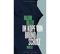 Im Kopf Von Bruno Schulz