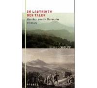 Im Labyrinth Der Täler