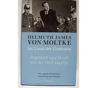 Im Land der Gottlosen: Tagebuch und Briefe aus der Haft 1944/45