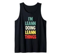 I'm Leann Doing Leann Things Fun Nom personnalisé Leann Débardeur