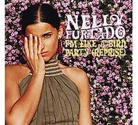 Nelly Furtado - I'm Like A Bird
