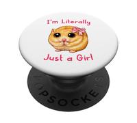 I'm Literally Just a Girl Cute Funny Hamster Big Eyes Meme PopSockets PopGrip Adhésif