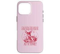 I'm Living The Dream One Bad Decision at A Time (Drôle) Coque pour iPhone 16 Pro Max