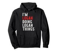 I'm Logan Doing Logan Things Prénom Logan Sweat à Capuche