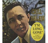I'm Long Gone - Early Rockabilly & Country Rockers (LP)