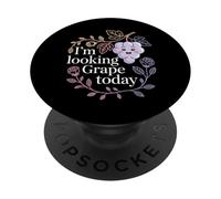I'm Looking Grape Today Fruit Pun Positivity - PopSockets PopGrip Adhésif