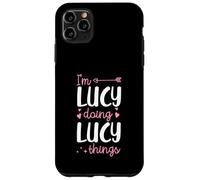 I'm Lucy Doing Lucy Things Prénom personnalisé Coque pour iPhone 11 Pro Max