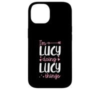 I'm Lucy Doing Lucy Things Prénom personnalisé Coque pour iPhone 14
