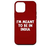 I'm Meant to Be in India Coque pour iPhone 12 Mini