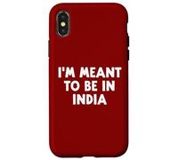 I'm Meant to Be in India Coque pour iPhone X/XS