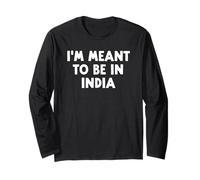 I'm Meant to Be in India Manche Longue
