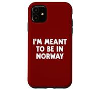 I'm Meant to Be in Norway Coque pour iPhone 11