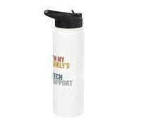 Im My Family’s Unpaid Tech Support IT Engineer Computer Geek Stainless Steel Insulated Water Bottle