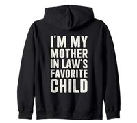 I'm My MIL's Favorite Child Daughter in Law Son in Law Sweat à Capuche
