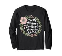 I'm My Mother in Law's Favorite Child Floral Manche Longue