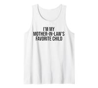 I'm My Mother in Law's Favorite Child Funny Mother's Day Débardeur