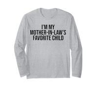 I'm My Mother in Law's Favorite Child Funny Mother's Day Manche Longue