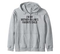 I'm My Mother in Law's Favorite Child Funny Mother's Day Sweat à Capuche