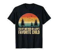 I'm My Mother in Law's Favorite Child Funny Parent Femme Homme T-Shirt