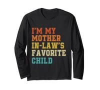 I'm My Mother in Law's Favorite Child Rétro Manche Longue