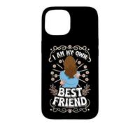 I'm My own Best Friend Who Strengthens me Coque pour iPhone 15