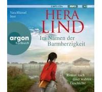 Yara Blüme Im Namen der Barmherzigkeit: Roman nach einer wahren Geschi (CD)