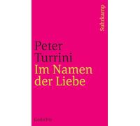 Im Namen der Liebe: Gedichte