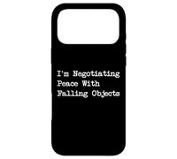 I'm Negotiating Peace with Falling Objects Jongler Fun Coque pour iPhone 17 Pro Max