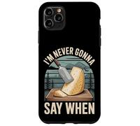I'm Never Gonna Say When Râpe à Fromage Parmesan - Coque pour iPhone 11 Pro Max