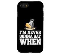 I'm Never Gonna Say When Râpe à Fromage Parmesan - Coque pour iPhone SE (2020) / 7/8
