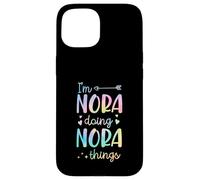I'm Nora Doing Nora Things Prénom personnalisé Coque pour iPhone 15