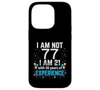 I'm Not 77th Birthday Funny 77 Years Old Joke Bday Humour Coque pour iPhone 14 Pro