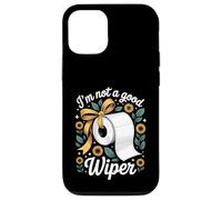 I'm Not A Good Wiper Funny Adult Humor New Dad Mom Promoted Coque pour iPhone 12/12 Pro