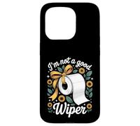 I'm Not A Good Wiper Funny Adult Humor New Dad Mom Promoted Coque pour iPhone 15 Pro