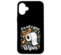 I'm Not A Good Wiper Funny Adult Humor New Dad Mom Promoted Coque pour iPhone 16 Plus