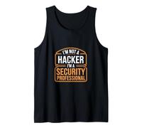I'm Not A Hacker I'm A Security Professional Débardeur