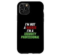 Im Not A Hacker Im A Security Professional OPSEC Cyber Humor Coque pour iPhone 11 Pro