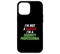 Im Not A Hacker Im A Security Professional OPSEC Cyber Humor Coque pour iPhone 12 Pro Max