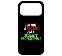 Im Not A Hacker Im A Security Professional OPSEC Cyber Humor Coque pour iPhone 17 Pro Max