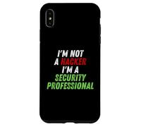 Im Not A Hacker Im A Security Professional OPSEC Cyber Humor Coque pour iPhone XS Max