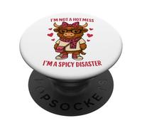 I'm Not A Hot Mess, I'm A Spicy Disaster PopSockets PopGrip Adhésif