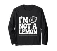 I'm Not a Lemon Funny Citrus Humour Manche Longue