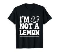 I'm Not a Lemon Funny Citrus Humour T-Shirt