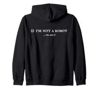 I'm Not a Robot. Prove Human by Captcha Funny Robotics AI Sweat à Capuche